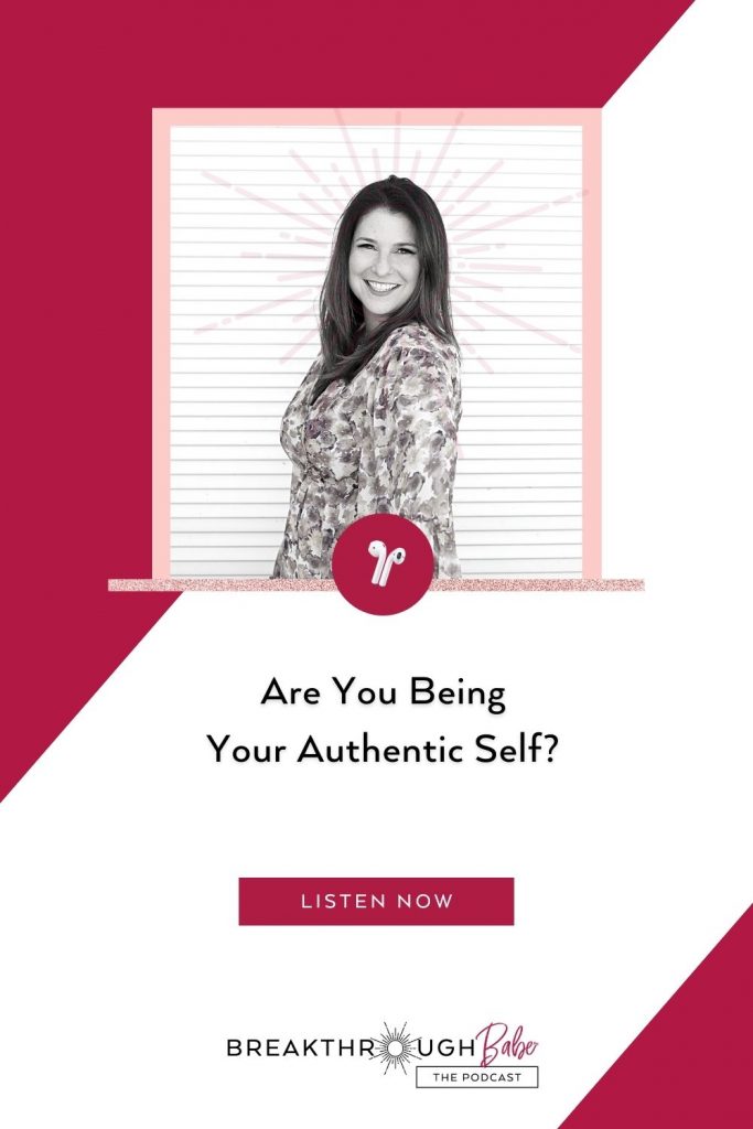 being your authentic self